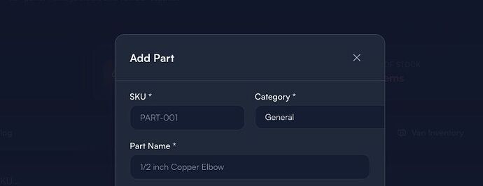 Empty Add Part form - safe field review