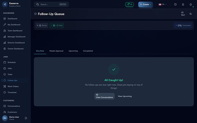 Step 1: Open the Follow-Up Queue